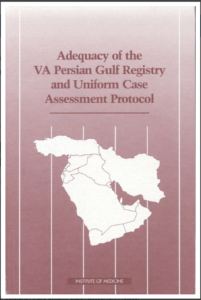 https://www.nap.edu/catalog/6084/adequacy-of-the-va-persian-gulf-registry-and-uniform-case-assessment-protocol