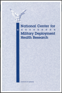https://www.nap.edu/catalog/9713/national-center-for-military-deployment-health-research