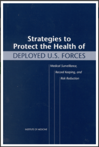 https://www.nap.edu/catalog/9711/strategies-to-protect-the-health-of-deployed-us-forces-medical